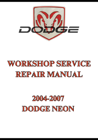 2004-2007 DODGE NEON WORKSHOP SERVICE REPAIR MANUAL - PDF