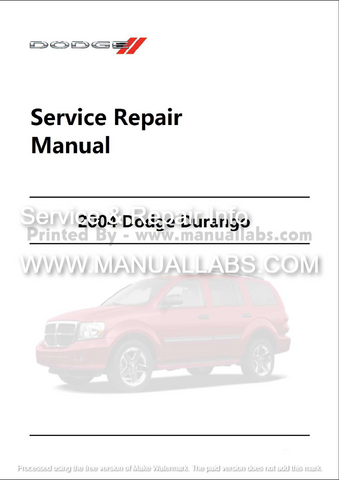 2004 Dodge Durango Workshop Service Repair Manual - PDF File Download