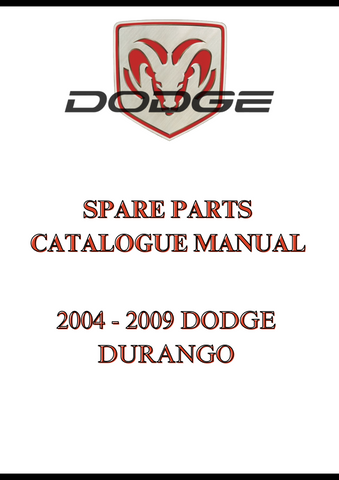 2004 - 2009 DODGE DURANGO SPARE PARTS CATALOGUE MANUAL - PDF
