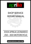 UNLOCK THE FULL POTENTIAL OF YOUR 2004 APRILIA LEONARDO 250-300 MOTORCYCLE WITH OUR COMPREHENSIVE SHOP SERVICE REPAIR MANUAL IN PDF FORMAT. THIS ESSENTIAL GUIDE IS DESIGNED TO PROVIDE YOU WITH DETAILED INSTRUCTIONS AND INSIGHTS, ENSURING THAT YOU CAN PERFORM MAINTENANCE AND REPAIRS WITH CONFIDENCE AND EASE.