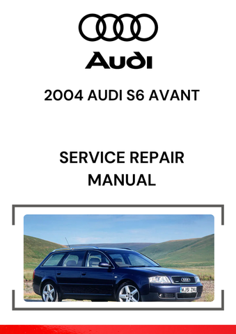 The 2004 Audi S6 Avant Service Repair Manual is a comprehensive guide for owners, technicians, and mechanics who need detailed information about servicing and repairing the 2004 Audi S6 Avant, a high-performance wagon with a 4.2L V8 engine and quattro all-wheel drive.