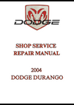 2004 DODGE DURANGO SHOP SERVICE REPAIR MANUAL - PDF