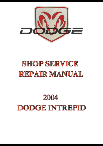 2004 DODGE INTREPID SHOP SERVICE REPAIR MANUAL - PDF