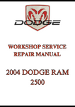 2004 DODGE RAM 2500 WORKSHOP SERVICE REPAIR MANUAL - PDF