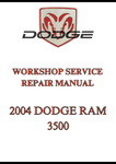 2004 DODGE RAM 3500 WORKSHOP SERVICE REPAIR MANUAL - PDF