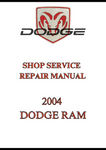 2004 DODGE RAM SHOP SERVICE REPAIR MANUAL - PDF