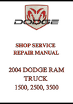 2004 DODGE RAM TRUCK 1500, 2500, 3500 SHOP SERVICE REPAIR MANUAL - PDF