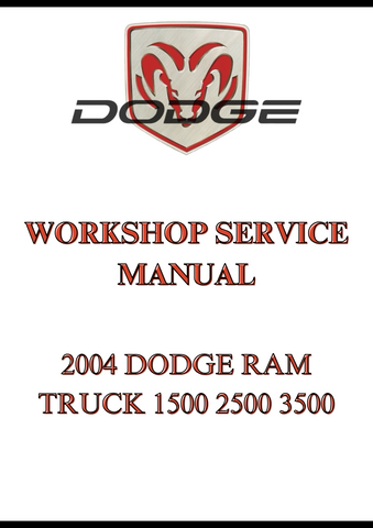 2004 DODGE RAM TRUCK 1500 2500 3500 WORKSHOP SERVICE MANUAL - PDF