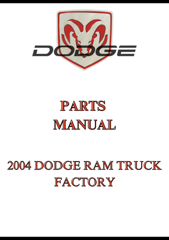 2004 DODGE RAM TRUCK FACTORY PARTS MANUAL - PDF