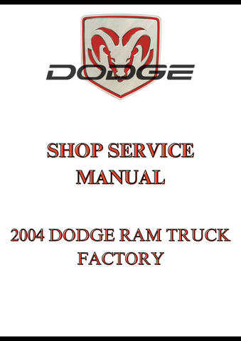 2004 DODGE RAM TRUCK FACTORY SHOP SERVICE MANUAL - PDF
