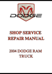 2004 DODGE RAM TRUCK SHOP SERVICE REPAIR MANUAL - PDF