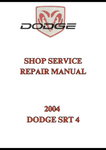 2004 DODGE SRT 4 SHOP SERVICE REPAIR MANUAL - PDF