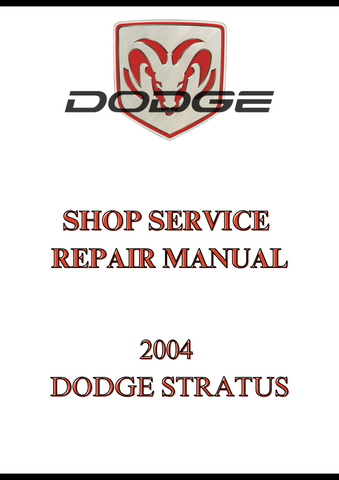 2004 DODGE STRATUS SHOP SERVICE REPAIR MANUAL - PDF