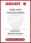 DON'T LET A MISSING PART KEEP YOU OFF THE ROAD. INVEST IN THE 2004 DUCATI 999R REPLACEMENT SPARE PARTS CATALOGUE MANUAL TODAY AND GAIN THE CONFIDENCE TO MAINTAIN AND