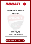 DON'T LET MINOR ISSUES TURN INTO MAJOR PROBLEMS. INVEST IN THE 2004 DUCATI MONSTER 620 WORKSHOP REPAIR MANUAL TODAY AND EMPOWER YOURSELF TO MAINTAIN YOUR MOTORCYCLE