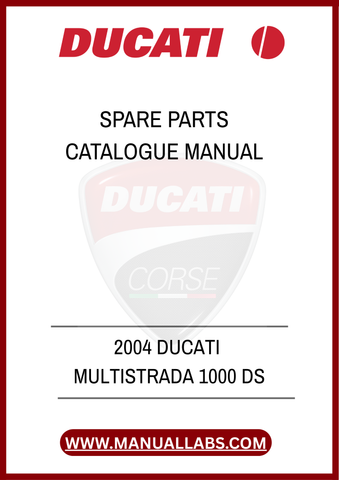 DON'T MISS OUT ON THE OPPORTUNITY TO ENHANCE YOUR DUCATI OWNERSHIP EXPERIENCE. DOWNLOAD THE 2004 DUCATI MULTISTRADA 1000 DS SPARE PARTS CATALOGUE MANUAL TODAY AND