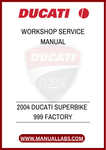 DON'T MISS OUT ON THE OPPORTUNITY TO ENHANCE YOUR RIDING EXPERIENCE. WITH THE 2004 DUCATI SUPERBIKE 999 FACTORY WORKSHOP SERVICE MANUAL, YOU CAN CONFIDENTLY HANDLE