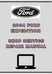 2004 FORD EXPEDITION SHOP SERVICE REPAIR MANUAL - PDF