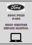 2004 FORD F-150 SHOP SERVICE REPAIR MANUAL - PDF