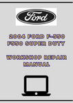 2004 FORD F-550 F550 SUPER DUTY WORKSHOP REPAIR MANUAL - PDF