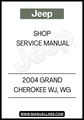DISCOVER THE ULTIMATE RESOURCE FOR MAINTAINING AND REPAIRING YOUR 2004 JEEP GRAND CHEROKEE WJ AND WG WITH OUR COMPREHENSIVE SHOP SERVICE MANUAL. THIS ESSENTIAL GUIDE IS DESIGNED TO PROVIDE YOU WITH DETAILED INSTRUCTIONS, DIAGRAMS, AND SPECIFICATIONS TO ENSURE YOUR VEHICLE RUNS SMOOTHLY AND EFFICIENTLY