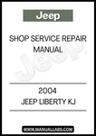 2004 JEEP LIBERTY KJ SHOP SERVICE REPAIR MANUAL - PDF