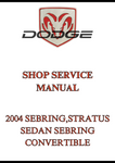 2004 SEBRING,STRATUS SEDAN SEBRING CONVERTIBLE SHOP SERVICE MANUAL - PDF