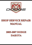 2005-2007 DODGE DAKOTA SHOP SERVICE REPAIR MANUAL - PDF