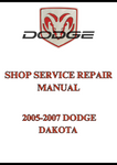 2005-2007 DODGE DAKOTA SHOP SERVICE REPAIR MANUAL - PDF