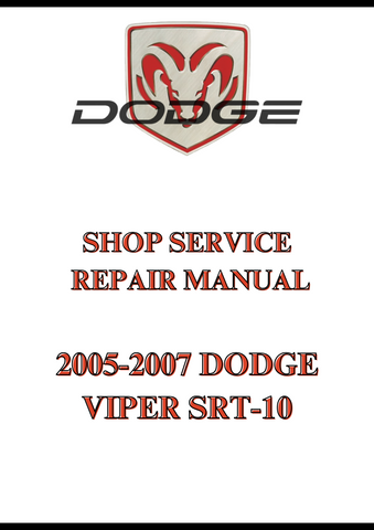 2005-2007 DODGE VIPER SRT-10 SHOP SERVICE REPAIR MANUAL - PDF