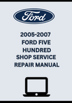 2005-2007 FORD FIVE HUNDRED SHOP SERVICE REPAIR MANUAL - PDF