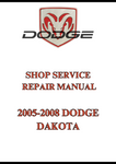 2005-2008 DODGE DAKOTA SHOP SERVICE REPAIR MANUAL - PDF