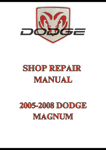 2005-2008 DODGE MAGNUM SHOP REPAIR MANUAL - PDF