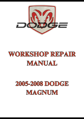 2005-2008 DODGE MAGNUM WORKSHOP REPAIR MANUAL - PDF