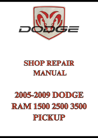 2005-2009 DODGE RAM 1500 2500 3500 PICKUP SHOP REPAIR MANUAL - PDF
