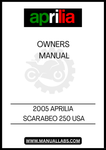 DISCOVER THE ULTIMATE RESOURCE FOR YOUR 2005 APRILIA SCARABEO 250 WITH OUR COMPREHENSIVE USA OWNERS MANUAL IN PDF FORMAT. THIS DIGITAL GUIDE IS DESIGNED TO PROVIDE YOU WITH ALL THE ESSENTIAL INFORMATION YOU NEED TO MAINTAIN AND OPERATE YOUR SCOOTER EFFICIENTLY. 