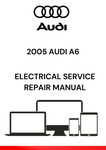 DISCOVER THE COMPREHENSIVE 2005 AUDI A6 ELECTRICAL SERVICE REPAIR MANUAL IN PDF FORMAT. ACCESS DETAILED GUIDES AND TROUBLESHOOTING TIPS FOR EFFICIENT REPAIRS.
