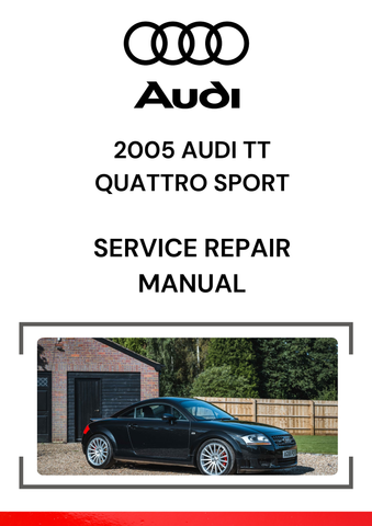 The 2005 Audi TT Quattro Sport Service Repair Manual is a comprehensive technical guide specifically designed to help owners, mechanics, and technicians maintain, diagnose, and repair the 2005 Audi TT Quattro Sport model.