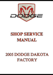 2005 DODGE DAKOTA FACTORY SHOP SERVICE MANUAL - PDF