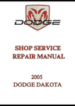2005 DODGE DAKOTA SHOP SERVICE REPAIR MANUAL - PDF