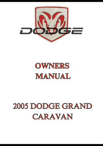 2005 DODGE GRAND CARAVAN OWNERS MANUAL - PDF