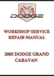 2005 DODGE GRAND CARAVAN WORKSHOP SERVICE REPAIR MANUAL - PDF