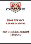 2005 DODGE MAGNUM LX BODY SHOP SERVICE REPAIR MANUAL - PDF