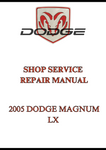 2005 DODGE MAGNUM LX SHOP SERVICE REAPIR MANUAL - PDF