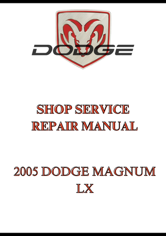2005 DODGE MAGNUM LX SHOP SERVICE REPAIR MANUAL - PDF