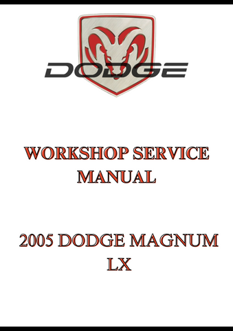 2005 DODGE MAGNUM LX WORKSHOP SERVICE MANUAL - PDF