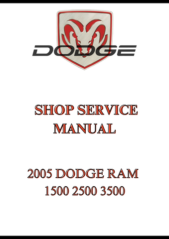 2005 DODGE RAM 1500 2500 3500 SHOP SERVICE MANUAL - PDF