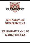 2005 DODGE RAM 1500 SERIES TRUCKS SHOP SERVICE REPAIR MANUAL - PDF