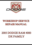 2005 DODGE RAM 4000 DX FAMILY WORKSHOP SERVICE REPAIR MANUAL - PDF
