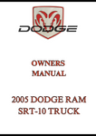 2005 DODGE RAM SRT-10 TRUCK OWNERS MANUAL - PDF